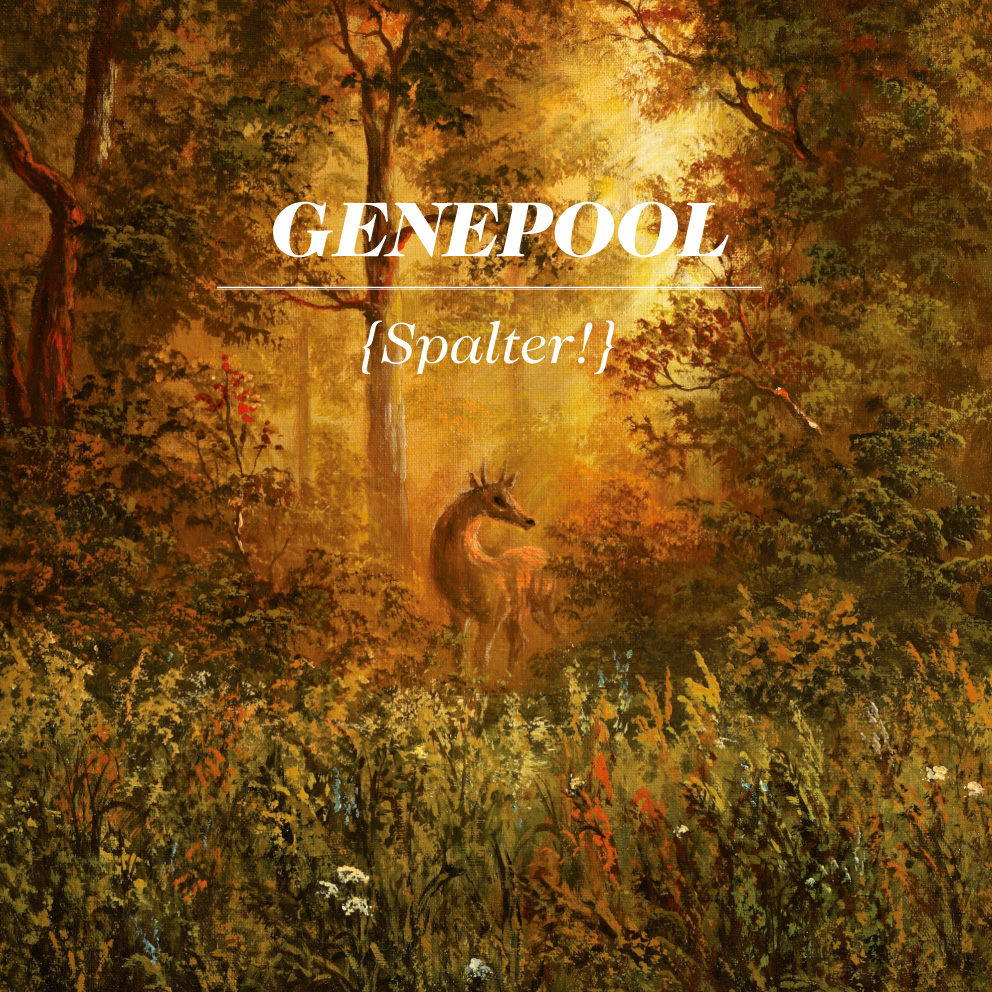 Genepool / Spalter